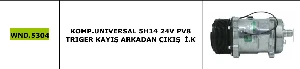 KLİMA KOMPRESÖRÜ>UNIVERSAL 5H14 24V PV8 TRIGER KAYIŞ ARKADAN ÇIKIŞ  İ.K - WONDO-5304 - 1