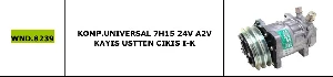 KLİMA KOMPRESÖRÜ>UNIVERSAL 7H15 24V A2V KAYIS USTTEN CIKIS I-K - WONDO-8239 - 1