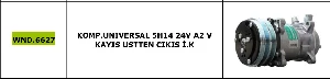KLİMA KOMPRESÖRÜ>UNIVERSAL 5H14 24V A2 V KAYIS USTTEN CIKIS İ.K - WONDO-6627 - 1