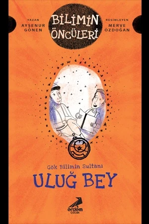 Gök Bilimin Sultanı Uluğ Bey ürün görseli