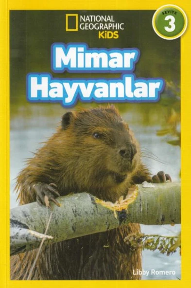 National Geographic Kids - Mimar Hayvanlar - Seviye 3 ürün görseli