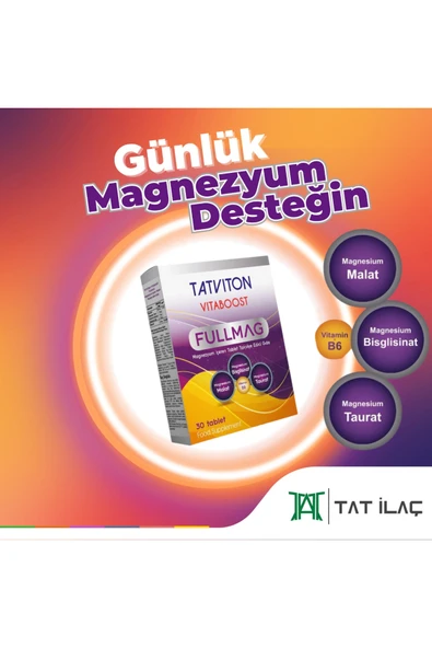 TATVİTON Vitaboost Fullmag 60 Tablet Magnezyum Taurat, Bisglisinat, Malat Ve B6 - Resim 2