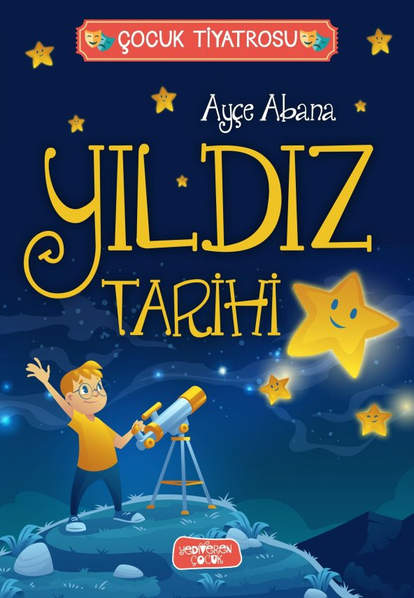 Yıldız Tarihi - Ayçe Abana - Yediveren Çocuk