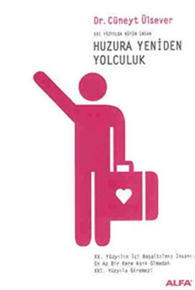 Huzura Yeniden Yolculuk - 1