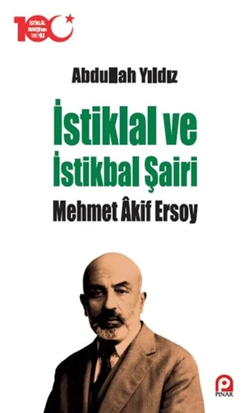 İstiklal ve İstikbal Şairi Mehmet Akif Ersoy ürün görseli 1