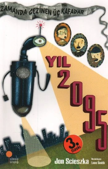 Zamanda Gezinen Üç Kafadar - Yıl 2095 ürün görseli 1