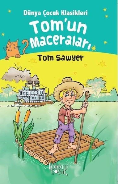 Tomun Maceraları - Dünya Çocuk Klasikleri Tom Sawyer ürün görseli 1