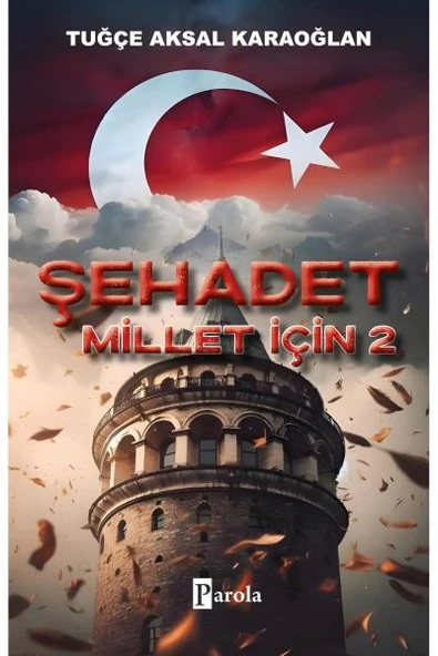 Şehadet Millet İçin - 2 ürün görseli 1