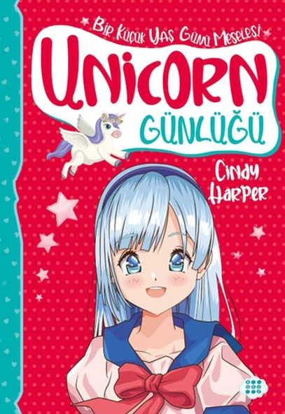 Unicorn Günlüğü 4 – Bir Küçük Yaş Günü Meselesi ürün görseli 1