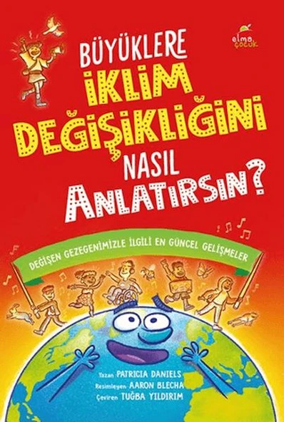 Büyüklere İklim Değişikliğini Nasıl Anlatırsın? ürün görseli 1
