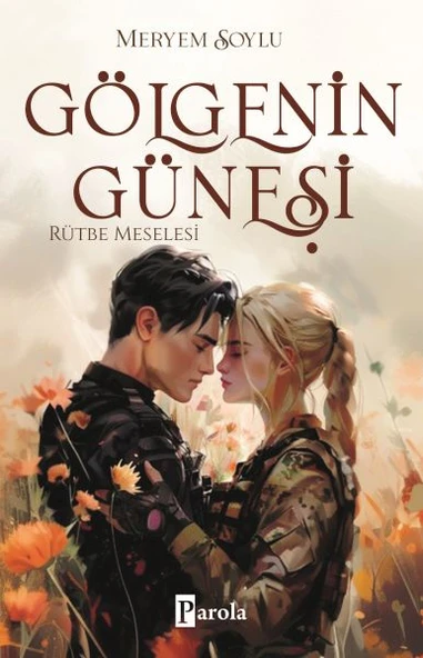Gölgenin Güneşi 3 – Rütbe Meselesi ürün görseli 1
