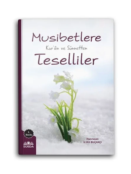 Musibetlere Kuran ve Sünnetten Teselliler ürün görseli 1
