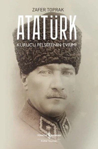 Atatürk - Kurucu Felsefenin Evrimi ürün görseli 1