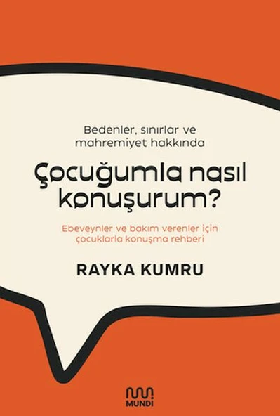 Bedenler, Sınırlar ve Mahremiyet Hakkında Çocuğumla Nasıl Konuşurum? ürün görseli 1