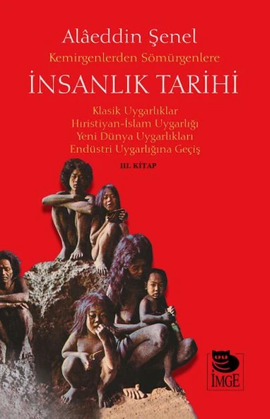 Kemirgenlerden Sömürgenlere İnsanlık Tarihi III. Kitap ürün görseli 1