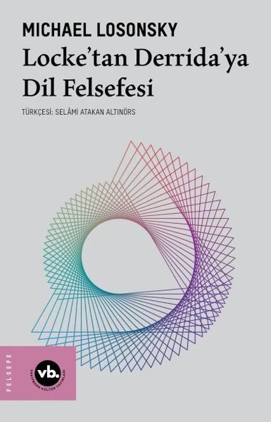 Locke’tan Derrida’ya Dil Felsefesi ürün görseli 1