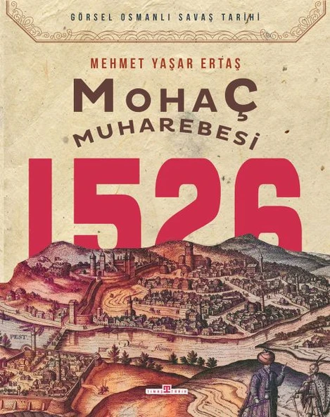 Mohaç Muharebesi 1526 ürün görseli 1