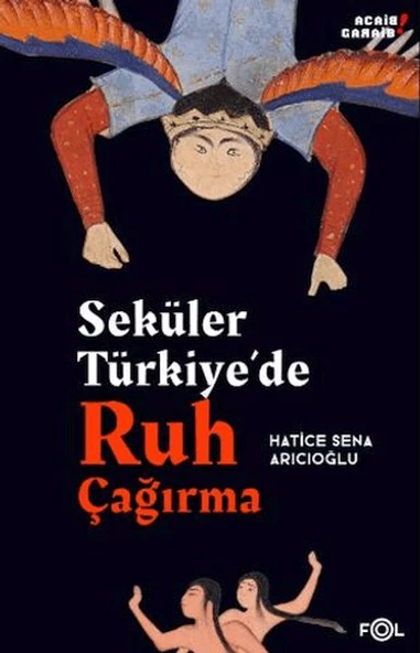 Seküler Türkiye’de Ruh Çağırma ürün görseli 1
