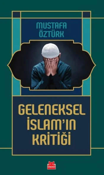 Geleneksel İslam’ın Kritiği ürün görseli 1
