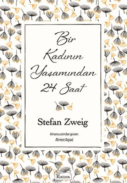 Bir Kadının Yaşamından 24 Saat (Bez Ciltli) ürün görseli 1