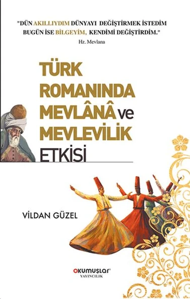 Türk Romanında Mevlana ve Mevlevilik Etkisi ürün görseli 1