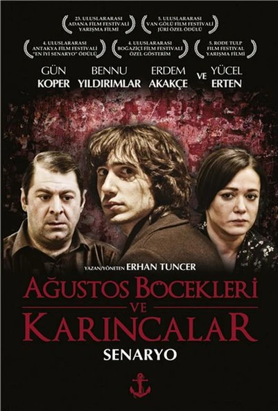 Ağustos Böcekleri ve Karıncalar - 1