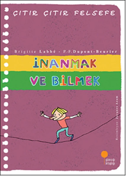 Çıtır Çıtır Felsefe 25 - İnanmak ve Bilmek ürün görseli 1