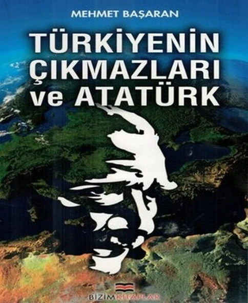 Türkiyenin Çıkmazları ve Atatürk ürün görseli 1