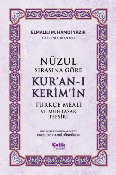 Nüzul Sırasına Göre Kur'an-ı Keri·m'i·n Türkçe Meali· Ve Muhtasar Tefsiri ürün görseli 1