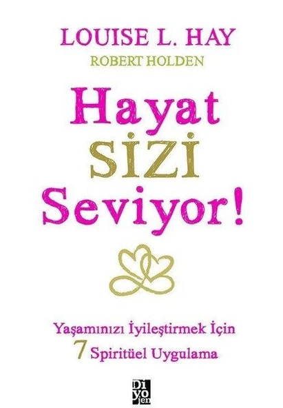 Hayat Sizi Seviyor! - Yaşamınızı İyileştirmek İçin 7 Spiritüel Uygulama ürün görseli 1