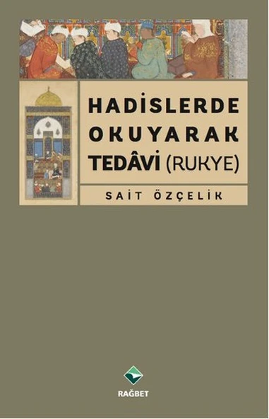 Hadislerde Okuyarak Tedavi (Rukye) ürün görseli 1