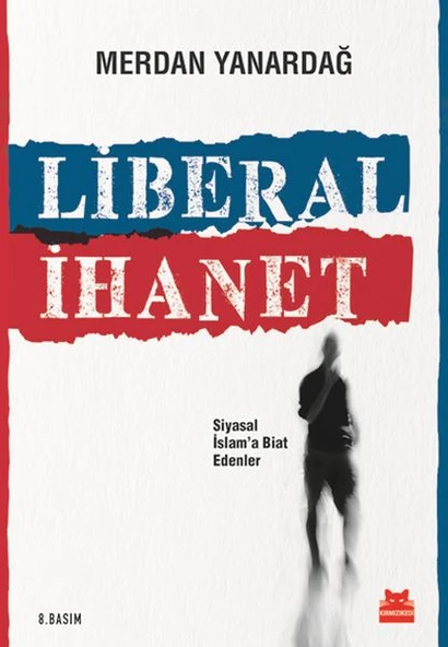 Liberal İhanet - 1
