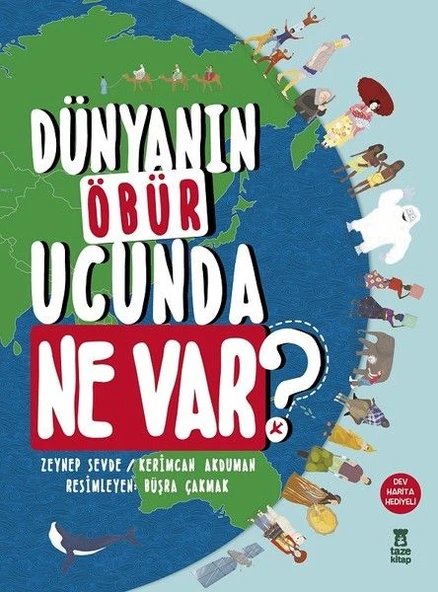 Dünyanın Öbür Ucunda Ne Var? (Ciltli) ürün görseli 1