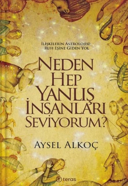 Neden Hep Yanlış İnsanları Seviyorum? ürün görseli 1