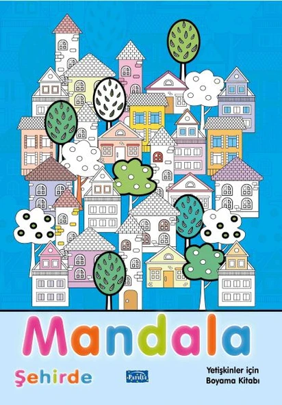 Mandala Şehirde - 1