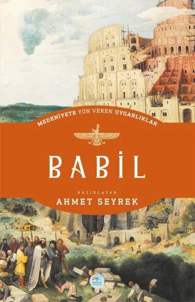 Babil - Medeniyete Yön Veren Uygarlıklar ürün görseli 1