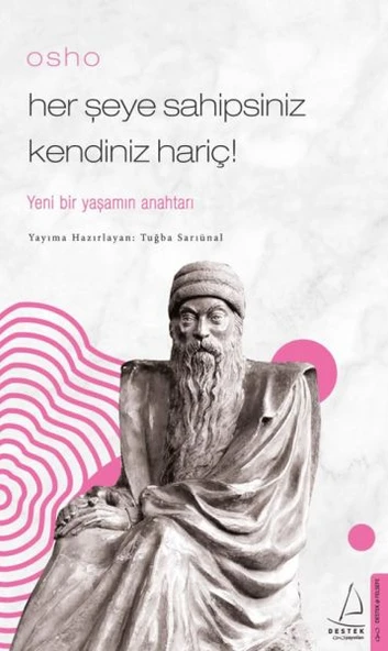 Osho - Her Şeye Sahipsiniz Kendiniz Hariç! ürün görseli 1