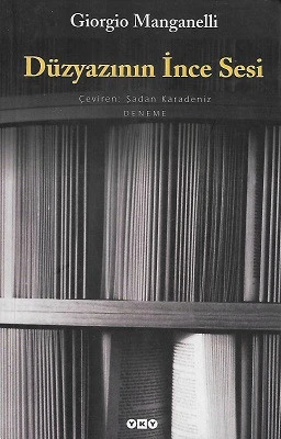 Düzyazının İnce Sesi Giorgio Manganelli Yapı Kredi Yayınları ürün görseli