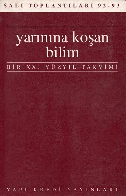 Yarınına Kaşan Bilim Bir XX. Yüzyıl Takvimi Orhan Bursalı Yapı Kredi Yayınları ürün görseli