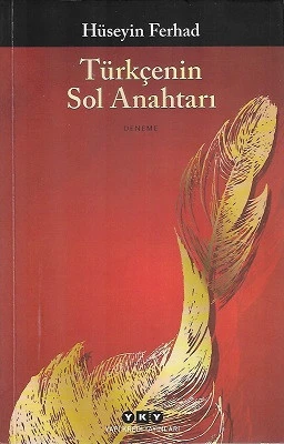 Türkçenin Sol Anahtarı Hüseyin Ferhad Yapı Kredi Yayınları ürün görseli