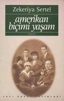 Amerikan Biçimi Yaşam Zekeriya Sertel Yapı Kredi Yayınları ürün görseli