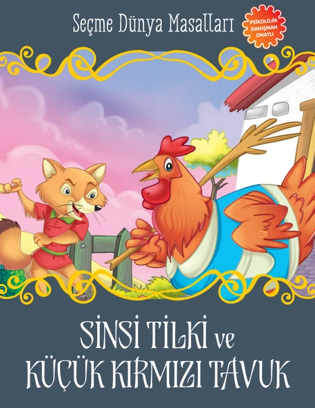 Sinsi Tilki ve Küçük Kırmızı Tavuk - Seçme Dünya Masalları ürün görseli 1