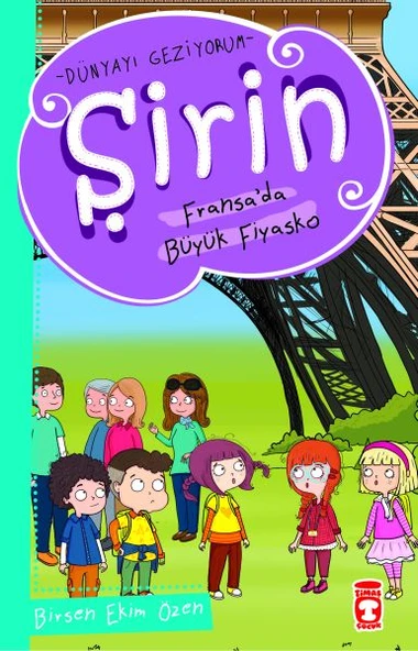 Şirin Dünya'yı Geziyorum - Fransada Büyük Fiyasko ürün görseli 1