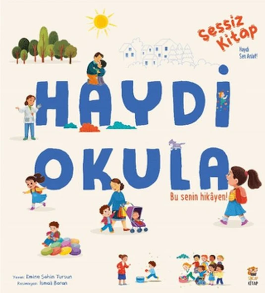 Sessiz Kitap Haydi Okula ürün görseli