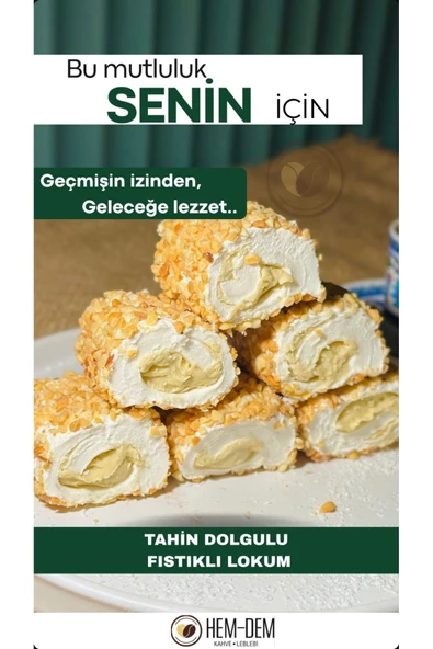 Hemdem Fıstık Kaplı Tahin Dolgulu Lokum 500 gr - Türk Kahvesi Yanı Eşsiz Lezzet - 1