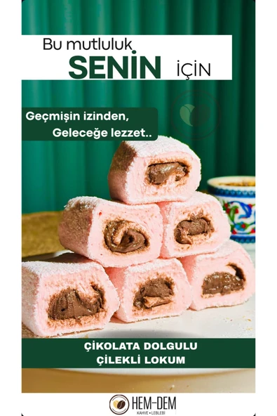Hemdem Çikolata Dolgulu Çilekli Lokum 500 gr- Yöresel ve Şık İkramlık - 1