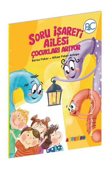 Artenino P4C - SORU İŞARETİ AİLESİ ÇOCUKLARI ARIYOR / BERNA - NİHAN PEKER ürün görseli 1