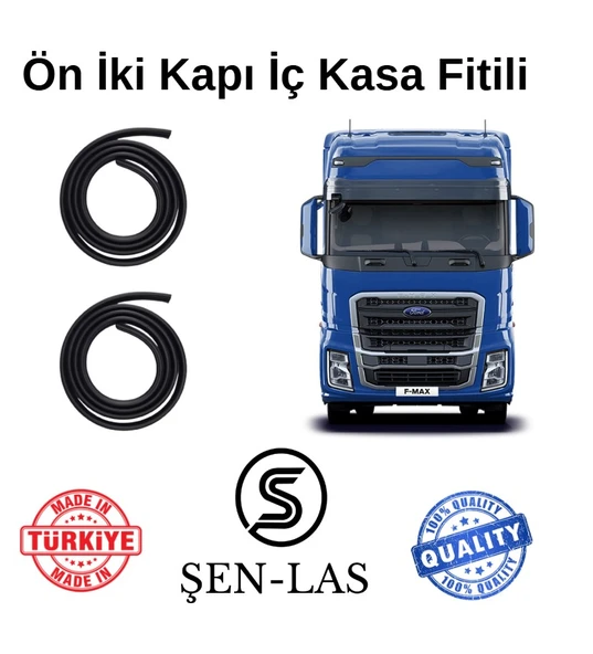 Ford F-max Şen-Las Ön İki Kapı Fitili ŞL36703 ürün görseli 1