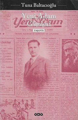 Yeni Adam Günleri - Yaşantı Tuna Baltacıoğlu Yapı Kredi Yayınları ürün görseli