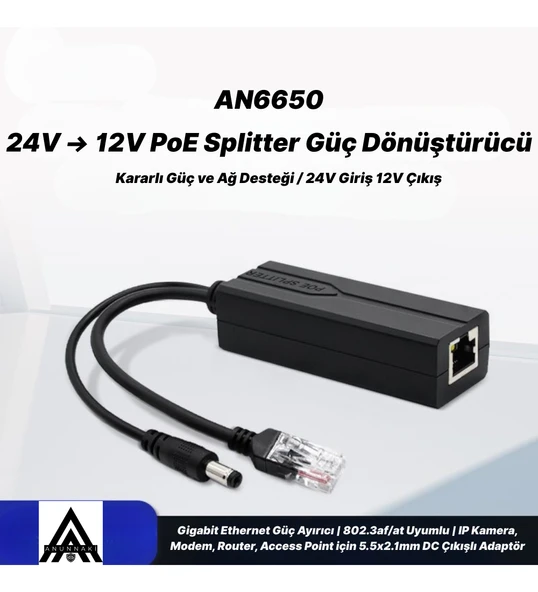AN6650 PoE Splitter Adaptör 24V to 12V Gigabit Ethernet IP Kamera NVR Modem Access Point Dönüştürücü